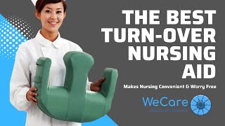 WECARE Turnover Nursing Pillow  Turning And Positioning In A Bed [upl. by Dyann]