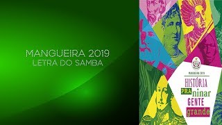 Mangueira 2019  Letra do samba [upl. by Nollahp998]