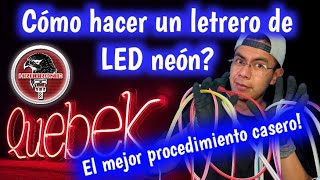 Como fabricar un letrero de LED neón Flex el mejor procedimiento casero [upl. by Dam92]