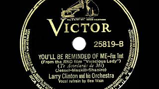 1938 Larry Clinton  You’ll Be Reminded Of Me Bea Wain vocal [upl. by Nelluc]