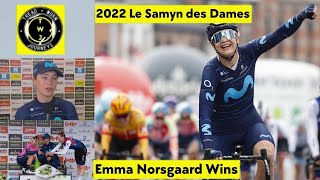 Emma Norsgaard Wins  2022 Le Samyn des Dames  Sprint  Pop the Champagne [upl. by Louls119]