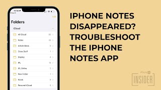 iPhone Notes Disappeared Troubleshooting the iPhone Notes App 2022 Update [upl. by Anitselec]