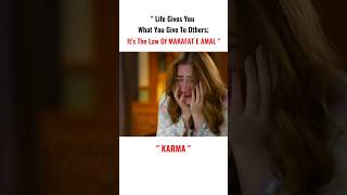 Its The Rule Of KARMA reality makafateamal karma [upl. by Nilcaj]