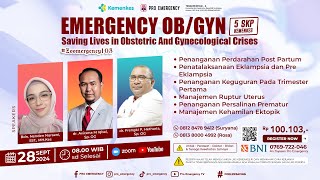 Emergency OBGYN  Saving Lives in Obstetric And Gynecological Crises  Zoomergency103 [upl. by Hafirahs]