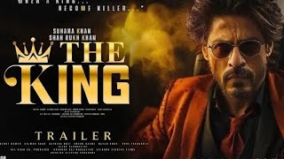 trailer of King movie Shahrukh Khan Suhana Khan Deepika Padukone new trailer original SRK King [upl. by Ahsilad]