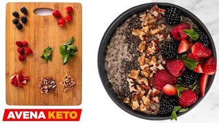 DELICIOSA AVENA KETO en 2 minutos una receta fácil de hacer  baja en carbohidratos [upl. by Akceber239]