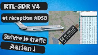 RTL SDR V4 et réception ADSB [upl. by Swan]