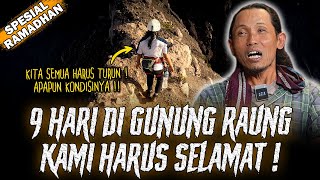 SUMPAH INI LEBIH HOROR DARI PADA CERITA HOROR  PENDAKIAN GUNUNG RAUNG 2008 [upl. by Kale705]