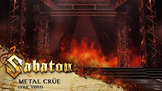 SABATON  Metal Crüe Official Lyric Video [upl. by Ehcor163]