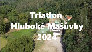 Triatlon Hluboké Mašůvky 2024 [upl. by Tedric]