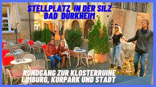 Bad Dürkheim Wohnmobil Stellplatz in der Silz Wandern zur Klosterruine Limburg Stadt und Kurpark [upl. by Nahgem]