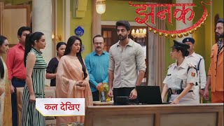 Jhanak Today NEW PROMO 11th December 2024  Anirudh Lekar Aaya Police jhanak starplus [upl. by Ahsieka155]