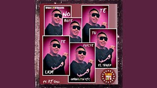 No Te Bote  Tu Te Fuiste feat DJ Unic Urban Radio Edit [upl. by Mcgean]