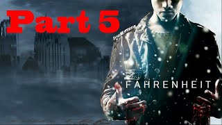 Fahrenheit Indigo Prophecy Remastered Part 5 [upl. by Edee]