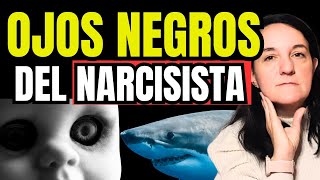 ¿POR QUÉ LOS OJOS DEL NARCISISTA SE VUELVEN NEGROS [upl. by Sidalg]