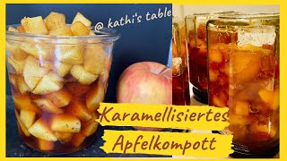 Karamellisiertes Apfelkompott  Einkochen   kathi’s table [upl. by Ellenij410]