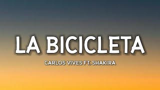 Carlos Vives Shakira  La Bicicleta Lyrics TikTok Song [upl. by Alfeus]