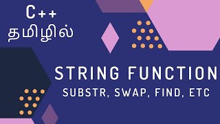 C Programming  56  Common String Functions  Tamil [upl. by Takakura511]