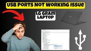 LG Gram Laptop USB Ports Not Working Issue  USB connection Problem [upl. by Samtsirhc]