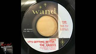 The Groove  Love Its Getting Better  1967 [upl. by Ck]