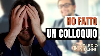 HO FATTO UN COLLOQUIO DI LAVORO 💼 [upl. by Orfinger]