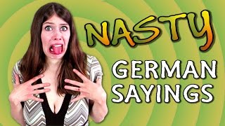 NASTY German Sayings [upl. by Mussman]