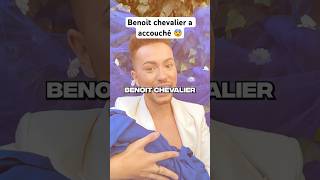 BENOIT CHEVALIER A ACCOUCHÉ  😨 Tout pour le buzz  shorts drama benoitchevalier tiktok [upl. by Beauchamp]