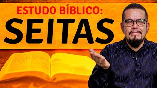 Como Reconhecer uma Seita  Estudo Bíblico e Teológico  Seitas e Heresias [upl. by Elma]