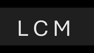 LCM Using Prime factorization [upl. by Cyrus]