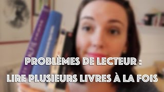 Lire plusieurs livres à la fois [upl. by Eelsha]