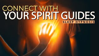 Sleep Meditation Feel Inner Peace with Your Spirit Guides [upl. by Lednem]