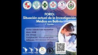 Foro Situación en Investigación Médica en Bolivia  1° Versión [upl. by Akirret]