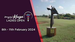 The 2024 LET Season Begins This Week  Magical Kenya Ladies Open [upl. by Cynth226]