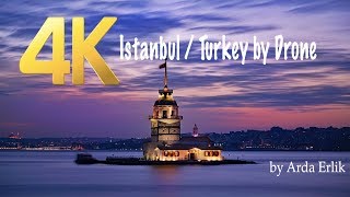 4K Istanbul  Turkey by Drone [upl. by Aleunam]