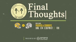 Final Thoughts Packers at Cowboys [upl. by Tiras]