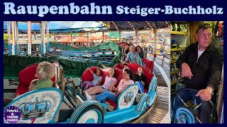 Raupenbahn SteigerBuchholz  das KultFahrgeschäft Offride  Onride  Wottelkirmes 2023 Oberhausen [upl. by Powe]