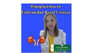 Hipoglucemia en Enfermedad Renal Crónica [upl. by Anid51]