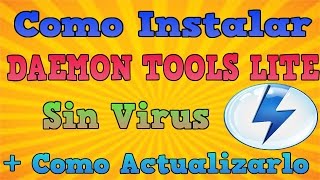 Como Descargar Daemon Tools Lite MEGA Sin Virus  Como actualizarlo de forma correcta 2016 [upl. by Tonya]