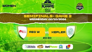 betPawaPlayoffs 2024 WOMEN  SEMI FINALS GAME 3 REG W BBC vs KEPLER W BBC [upl. by Huff]