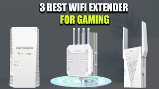 TOP 3 BEST WIFI EXTENDER FOR GAMING 2024 [upl. by Dew389]