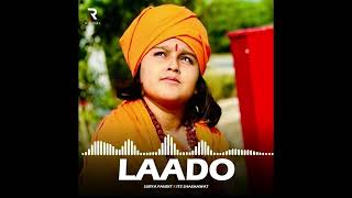 Laado by Surya Pandit लाडो हरयाणवी सॉन्ग सूर्या पंडित [upl. by Ram]