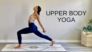 Upper Body Focus  Standing Yoga Flow For All Levels [upl. by Donoho215]