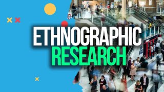 ETHNOGRAPHIC  ETHNOGRAPHY Research What You MUST Know  Dr Rich Schuttler [upl. by Sondra83]