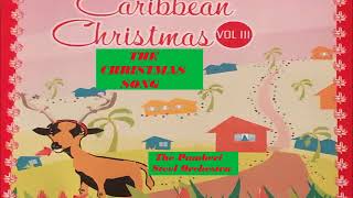 THE CHRISTMAS SONG  The pamberi Steel Orchestra Christmas Music  Barbados [upl. by Gauldin]