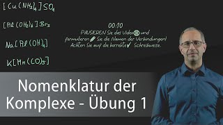 Nomenklatur der Komplexe Übung 1  Anorganische Chemie [upl. by Attalanta588]