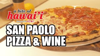 CRAVE presents A Bite of Hawaii  San Paolo Pizza amp Wine [upl. by Aehsel55]