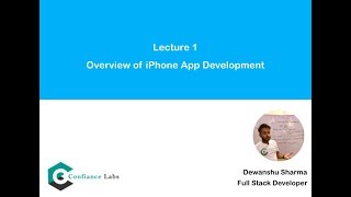 Lec  1  Overview of iOS App Development  Confiance Labs  Xcode 9  Swift 4  Hindi [upl. by Mair]