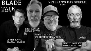 BLADE TALK W SCAB amp JOE  VETERANS DAY SPECIAL [upl. by Proulx]