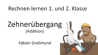 Rechnen lernen 1 und 2 Klasse Addition mit Zehnerübergang [upl. by Aidyl897]