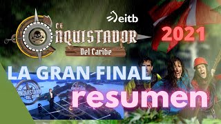 FINAL EL CONQUISTADOR DEL CARIBE 2021  CONQUIS FINAL  ETB [upl. by Noval]